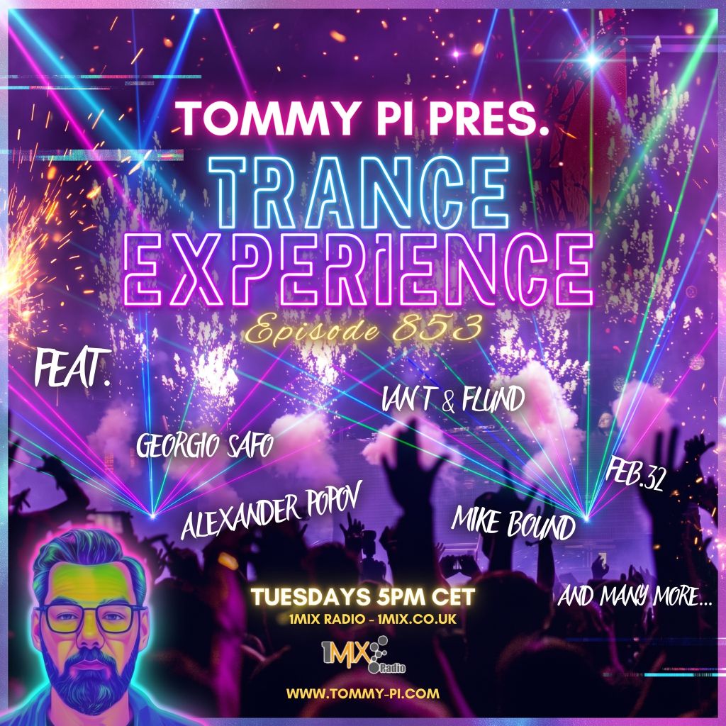 Tommy Pi pres. Trance Experience – Episode 853 (20-10-2026)
